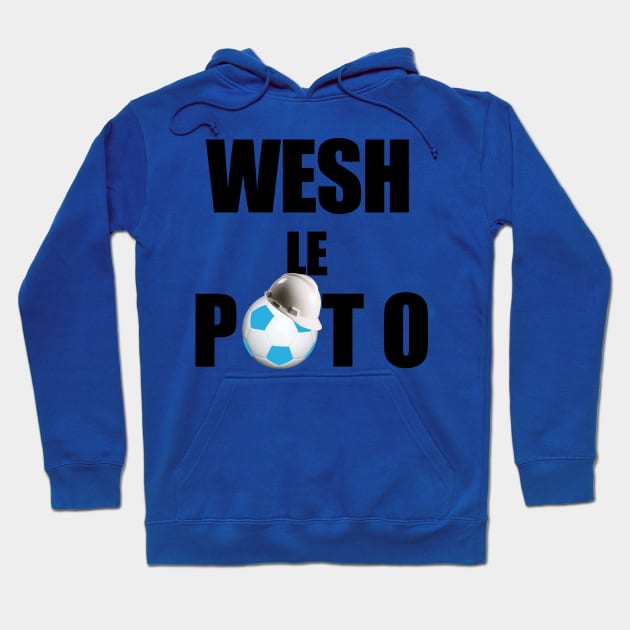 Wesh le poto Hoodie by THX-D3sign